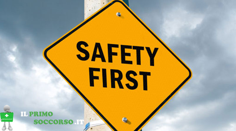 Safety First - Prima la Sicurezza